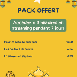 Pack offert de 3 histoires pendant 7 jours